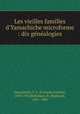 Les vieilles familles d`Yamachiche microforme : dix gnalogies, 