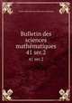 Bulletin des sciences mathmatiques. 41 ser.2, 