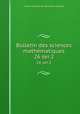 Bulletin des sciences mathmatiques. 26 ser.2, 