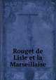 Rouget de Lisle et la Marseillaise, Joseph Poisle Desgranges 