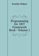 Programming for .NET Framework Book - Volume 1, Svetlin Nakov 