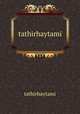 tathirhaytami, tathirhaytami 