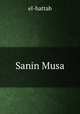 Sanin Musa, el-hattab 