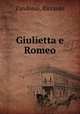 Giulietta e Romeo, Zandonai, Riccardo 
