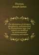 The absorption of nitrogen, phosphorus, and potassium by Pennsylvania cigar-leaf tobacco as modified by environmental conditions microform, Thomas, Joseph James 