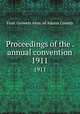 Proceedings of the . annual convention. 1911, Fruit Growers Assn. of Adams County 