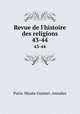 Revue de l`histoire des religions. 43-44, 