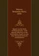 Report on the birds of Pennsylvania : with special reference to the food habits, based on over four thousand stomach examinations, Warren, Benjamin Harry, 1858- 