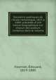 Souvenirs potiques de l`cole romantique, 1825 1840: prcds d`une notice biographique sur chacun des auteurs contenus dans le volume, 