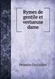Rymes de gentile et vertueuse dame, Pernette Du Guillet 