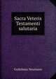 Sacra Veteris Testamenti salutaria, 