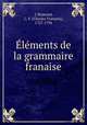 lments de la grammaire franaise, 