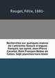 Recherches sur quelques matres de l`ancienne facture d`orgues franais; les epine, Jean-Pierre Cavaill, Dom Franois Bdos de Celles. Sept planches hors-texte, 