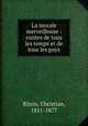 La morale merveilleuse : contes de tous les temps et de tous les pays, Ritois, Christian, 1811-1877 