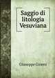 Saggio di litologia Vesuviana., Giuseppe Gioeni 