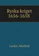 Ryska kriget 1656-1658, Carlon, Manfred 
