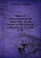 Sacre et couronnement de Louis XVI. roi de France et de Navarre, Rheims, le 11. juin 1775 ., Nicholas Gobet 