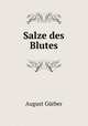 Salze des Blutes, 