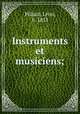 Instruments et musiciens;, 