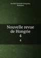 Nouvelle revue de Hongrie. 4, 
