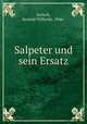 Salpeter und sein Ersatz, Jurisch, Konrad Wilhelm, 1846- 