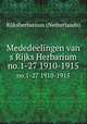 Mededeelingen van s Rijks Herbarium. no.1-27 1910-1915, Rijksherbarium (Netherlands) 