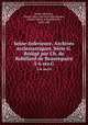 Seine-Inferieure. Archives ecclesiastiques. Srie G. Rdig par Ch. de Robillard de Beaurepaire. 5-6 ser.G, Seine-Inferieure, France (Dept.) Archives,Beaurepaire, Charles Marie de Robillard de, 1828-1908 