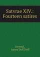 Satvrae XIV.: Fourteen satires, Juvenal, James Duff Duff 