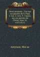 Deux sermons : l`un sur ces paroles de S. Paul, I. Cor. 2. vers. 9 . l`autre, sur ces paroles de Christ, Iean 16. v.8.9.10.11, 