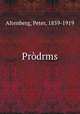 Prdrms, Altenberg, Peter, 1859-1919 
