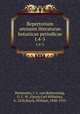 Repertorium annuum literaturae botanicae periodicae. t.4-5, Bemmelen, J. A. van,Bohnensieg, G. C. W. (Georg Carl Wilhelm), b. 1828,Burck, William, 1848-1910 