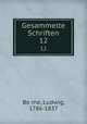 Gesammelte Schriften. 12, 