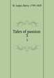 Tales of passion . 3, St. Leger, Barry, 1799-1829 