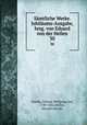 Smtliche Werke. Jubilums-Ausgabe, hrsg. von Eduard von der Hellen. 30, Goethe, Johann Wolfgang von, 1749-1832,Hellen, Eduard von der 