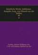 Smtliche Werke. Jubilums-Ausgabe, hrsg. von Eduard von der Hellen. 40, Goethe, Johann Wolfgang von, 1749-1832,Hellen, Eduard von der 