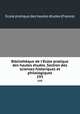 Bibliothque de l`cole pratique des hautes tudes. Section des sciences historiques et philologiques. 193, 