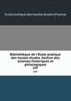 Bibliothque de l`cole pratique des hautes tudes. Section des sciences historiques et philologiques. 197, 