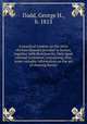 A practical treatise on the most obvious diseases peculiar to horses, together with direction for their most rational treatment; containing, also, some valuable information on the art of shoeing horses, Dadd, George H., b. 1813 