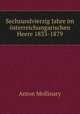 Sechsundvierzig Jahre im sterreichungarischen Heere 1833-1879, Anton Mollinary 