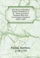 The Diary of Matthew Patten of Bedford, N.H. : from seventeen hundred fifty-four to seventeen hundred eighty-eight, Patten, Matthew, 1719-1795 