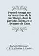 Second voyage sur les deux rives de la mer Rouge, dans le pays des Adels, et le royaume de Choa, 
