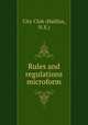 Rules and regulations microform, City Club (Halifax, N.S.) 