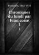 Chroniques du lundi par Fran, 