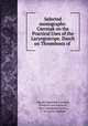 Selected monographs: Czermak on the Practical Uses of the Laryngoscope. Dusch on Thrombosis of ., 