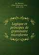 Logique et principes de grammaire microforme, 