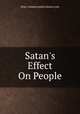 Satan`s Effect On People, http://islamicreplies.hostoi.com 
