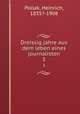 Dreissig jahre aus dem leben eines journalisten. 3, Pollak, Heinrich, 1835?-1908 