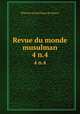 Revue du monde musulman. 4 n.4, Mission scientifique du Maroc 