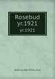 Rosebud. yr.1921, Waterloo High School (Ind.) 