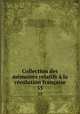 Collection des mmoires relatifs la rvolution franaise. 55, 
